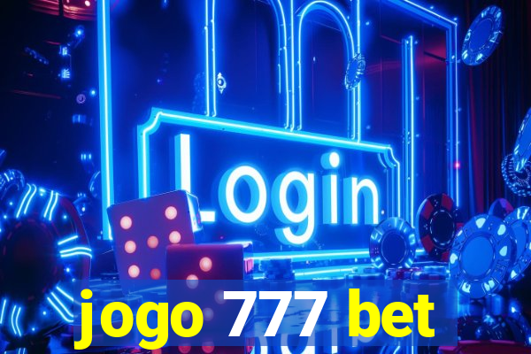 jogo 777 bet